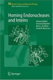 Cover of: Homing Endonucleases and Inteins (Nucleic Acids and Molecular Biology) (Nucleic Acids and Molecular Biology) | 