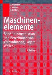 Cover of: Maschinenelemente: Band 1 by G. Niemann, H. Winter, B.-R. Höhn