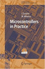 Microcontrollers in practice by Ioan Susnea, Marian Mitescu