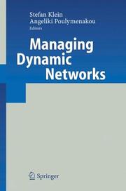 Cover of: Managing Dynamic Networks: Organizational Perspectives of Technology Enabled Inter-firm Collaboration