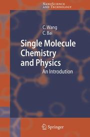 Cover of: Single Molecule Chemistry and Physics: An Introduction (NanoScience and Technology)