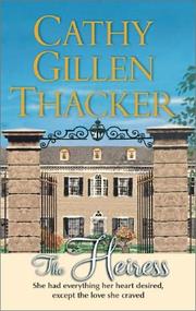 Cover of: The Heiress by Cathy Gillen Thacker