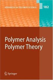 Cover of: Polymer Analysis/Polymer Theory (Advances in Polymer Science) (Advances in Polymer Science)