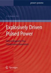 Cover of: Explosively Driven Pulsed Power: Helical Magnetic Flux Compression Generators (Power Systems)