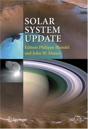 Cover of: Solar System Update (Springer Praxis Books / Geophysical Sciences) by 