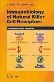 Cover of: Immunobiology of Natural Killer Cell Receptors (Current Topics in Microbiology and Immunology)