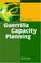 Cover of: Guerrilla Capacity Planning