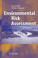 Cover of: Environmental Risk Assessment