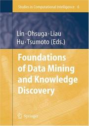 Cover of: Foundations of Data Mining and Knowledge Discovery (Studies in Computational Intelligence) (Studies in Computational Intelligence) by 