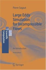 Cover of: Large Eddy Simulation for Incompressible Flows by P. Sagaut