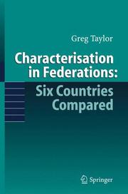 Cover of: Characterisation in Federations: Six Countries Compared