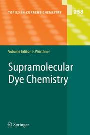 Cover of: Supramolecular Dye Chemistry by Frank Würthner