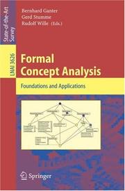 Cover of: Formal Concept Analysis: Foundations and Applications (Lecture Notes in Computer Science)
