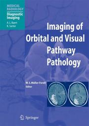 Cover of: Imaging of Orbital and Visual Pathway Pathology (Medical Radiology / Diagnostic Imaging)