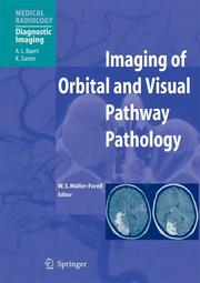 Imaging of Orbital and Visual Pathway Pathology