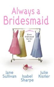 Cover of: Always a bridesmaid