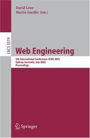 Cover of: Web Engineering: 5th International Conference, ICWE 2005, Sydney, Australia, July 27-29, 2005, Proceedings (Lecture Notes in Computer Science)
