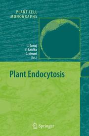 Cover of: Plant Endocytosis (Plant Cell Monographs) by 