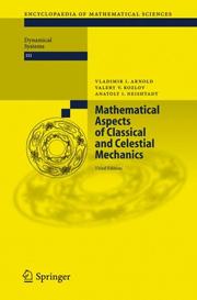 Cover of: Mathematical Aspects of Classical and Celestial Mechanics (Encyclopaedia of Mathematical Sciences)