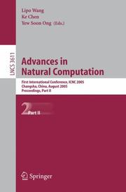 Cover of: Advances in Natural Computation: First International Conference, ICNC 2005, Changsha, China, August 27-29, 2005, Proceedings, Part II (Lecture Notes in ... Science) (Lecture Notes in Computer Science)