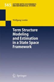 Cover of: Term Structure Modeling and Estimation in a State Space Framework