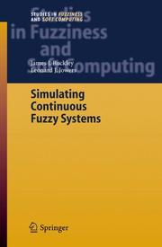 Cover of: Simulating Continuous Fuzzy Systems (Studies in Fuzziness and Soft Computing)