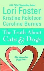 Cover of: The Truth About Cats & Dogs