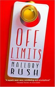 Cover of: Off Limits by Mallory Rush