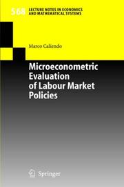 Microeconometric Evaluation of Labour Market Policies by Marco Caliendo