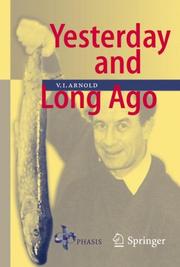 Cover of: Yesterday and Long Ago by Vladimir I. Arnold
