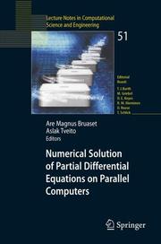 Cover of: Numerical Solution of Partial Differential Equations on Parallel Computers (Lecture Notes in Computational Science and Engineering) by A. M. Bruaset