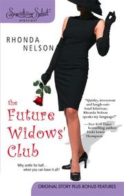 Cover of: The future widows' club by Rhonda Nelson
