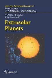 Cover of: Extrasolar Planets: Saas Fee Advanced Course 31 (Saas-Fee Advanced Courses)
