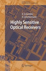 Cover of: Highly Sensitive Optical Receivers (Springer Series in Advanced Microelectronics)
