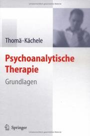 Cover of: Psychoanalytische Therapie: Grundlagen