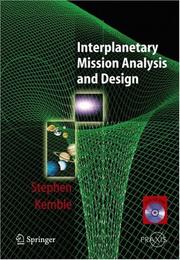 Interplanetary Mission Analysis and Design by Stephen Kemble