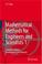 Cover of: Mathematical Methods for Engineers and Scientists 1