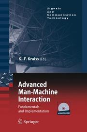 Cover of: Advanced Man-Machine Interaction: Fundamentals and Implementation (Signals and Communication Technology)
