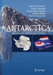 Cover of: Antarctica: Contributions to Global Earth Sciences