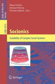 Cover of: Socionics: Scalability of Complex Social Systems (Lecture Notes in Computer Science)