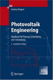 Photovoltaik Engineering by Andreas Wagner