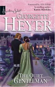Cover of: The Quiet Gentleman by Georgette Heyer