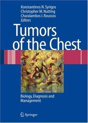 Cover of: Tumors of the Chest: Biology, Diagnosis and Management