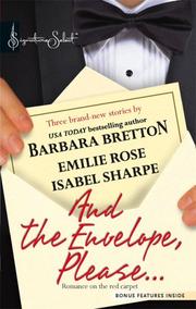Cover of: And The Envelope, Please... by Barbara Bretton, Emilie Rose, Isabel Sharpe