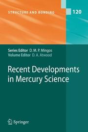 Cover of: Recent Developments in Mercury Science (Structure and Bonding) (Structure and Bonding) by David A. Atwood