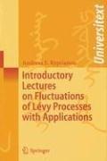 Cover of: Introductory Lectures on Fluctuations of Lévy Processes with Applications (Universitext)