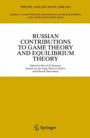 Cover of: Russian Contributions to Game Theory and Equilibrium Theory (Theory and Decision Library C:)