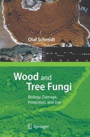 Cover of: Wood and Tree Fungi by Olaf Schmidt, Olaf Schmidt