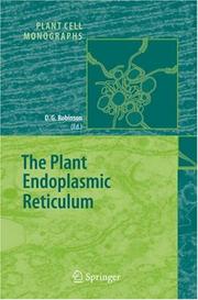 Cover of: The Plant Endoplasmic Reticulum (Plant Cell Monographs)