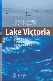 Cover of: Lake Victoria: Ecology, Resources, Environment
